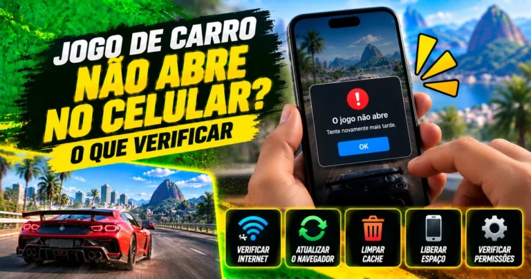 Jogo de carro não abre no celular? O que verificar